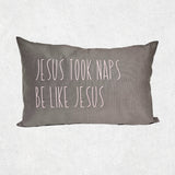 Be Like Jesus Pillow