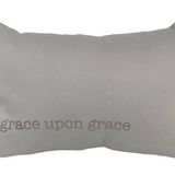 Grace Upon Grace Pillow