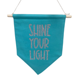 Shine Your Light Banner